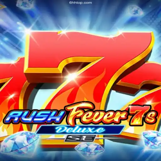 Discover the Excitement of RushFever7sDeluxeSE